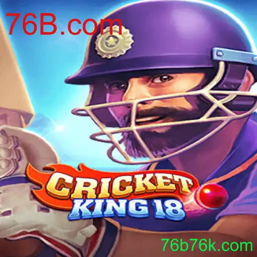 CricketKing18: O Jogo Revolucionário de Cricket e a Tendência Emergente com 76B.com