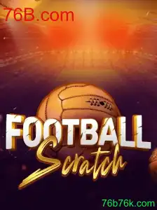 FootballScratch: Descubra a Nova Sensação do Entretenimento Interativo
